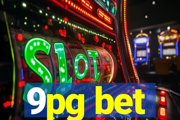 9pg bet